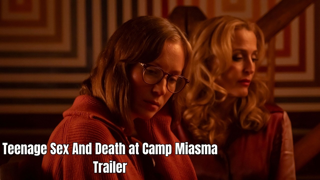 Teenage Sex & Death at Camp Miasma Trailer 2026