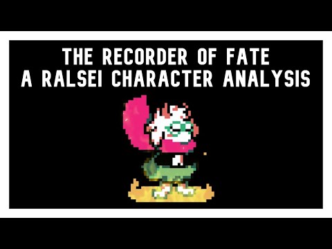 The Recorder of Fate : A Ralsei Deltarune Character Analysis