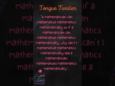 "Mathematics Tongue Twister"
