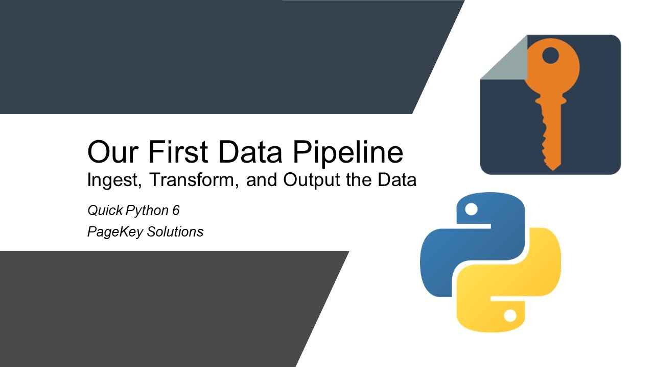 Quick Python 6: Building Your First Data Pipeline