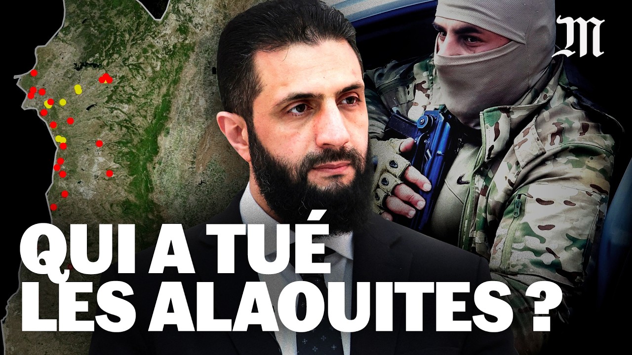 Syrie : Qui tuent les Alaouites ? 🕵️‍♂️