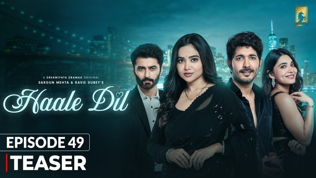 Haale Dil Ep 49 Teaser: Love & Heartbreak 💔