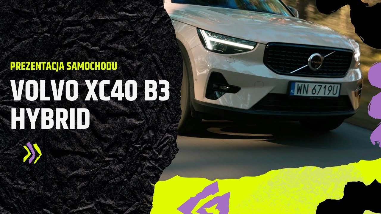 Dlaczego Volvo XC40 B3 to Twój idealny SUV 🚗