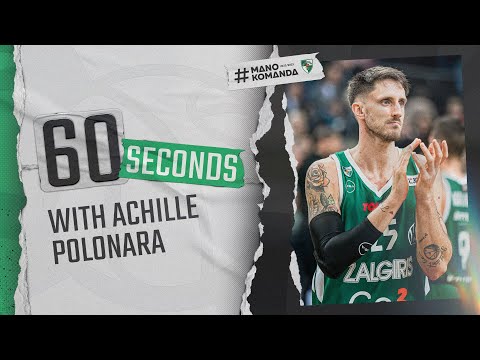 #60SecondsWithZalgiris Se05 Ep06 (Achille Polonara)