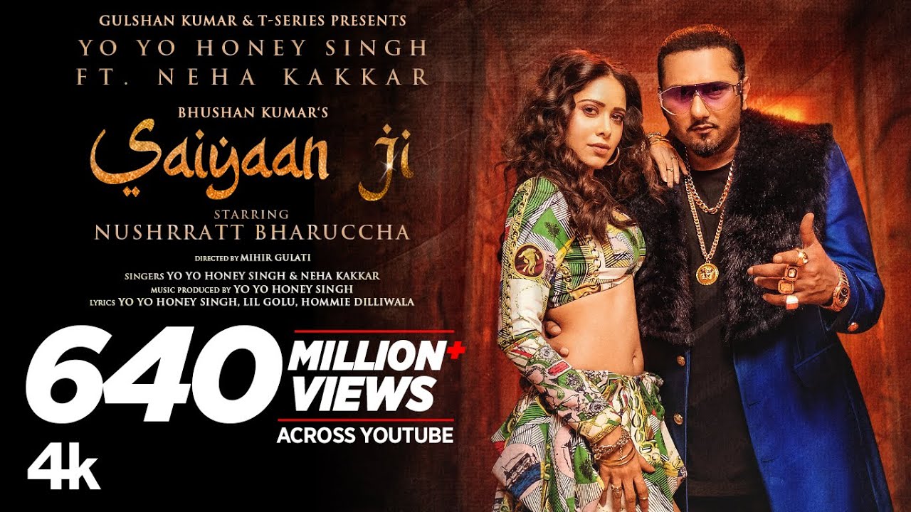 Saiyaan Ji ► Yo Yo Honey Singh, Neha Kakkar|Nushrratt Bharuccha| Lil G, Hommie D| Mihir G|Bhushan K