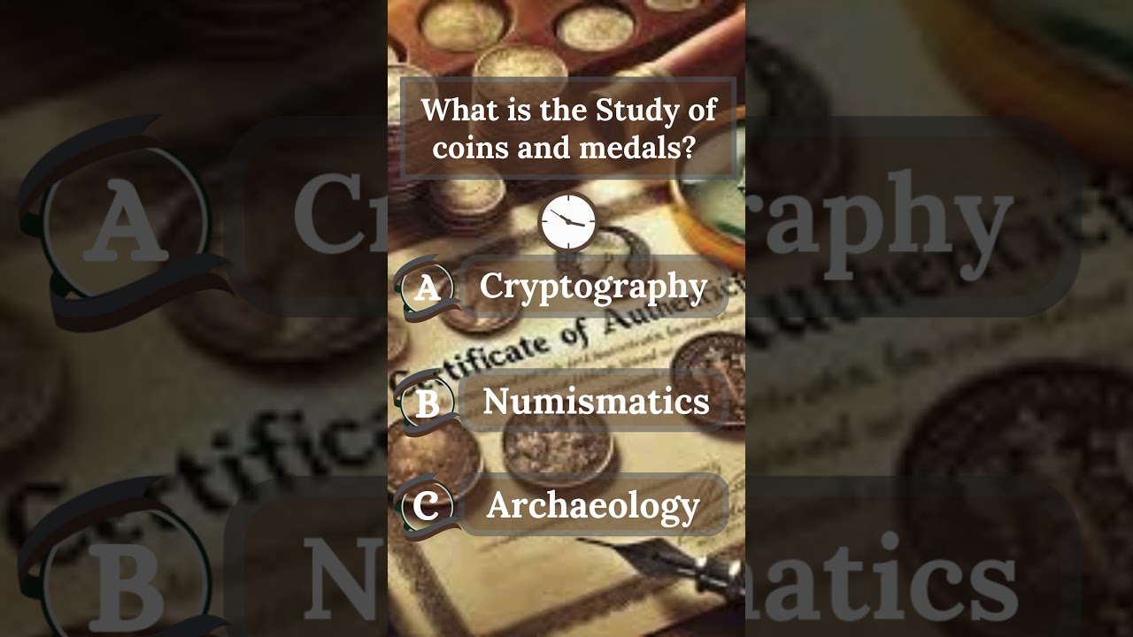 Unlock the Secrets of Coins & Medals: Numismatics & Archaeology Trivia 🪙