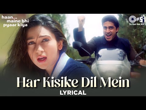 Har Kisike Dil Mein Ek Ladki Ka Khayal Rehta Hai Song Lyrical |Haan Maine Bhi Pyaar Kiya| Hindi Song