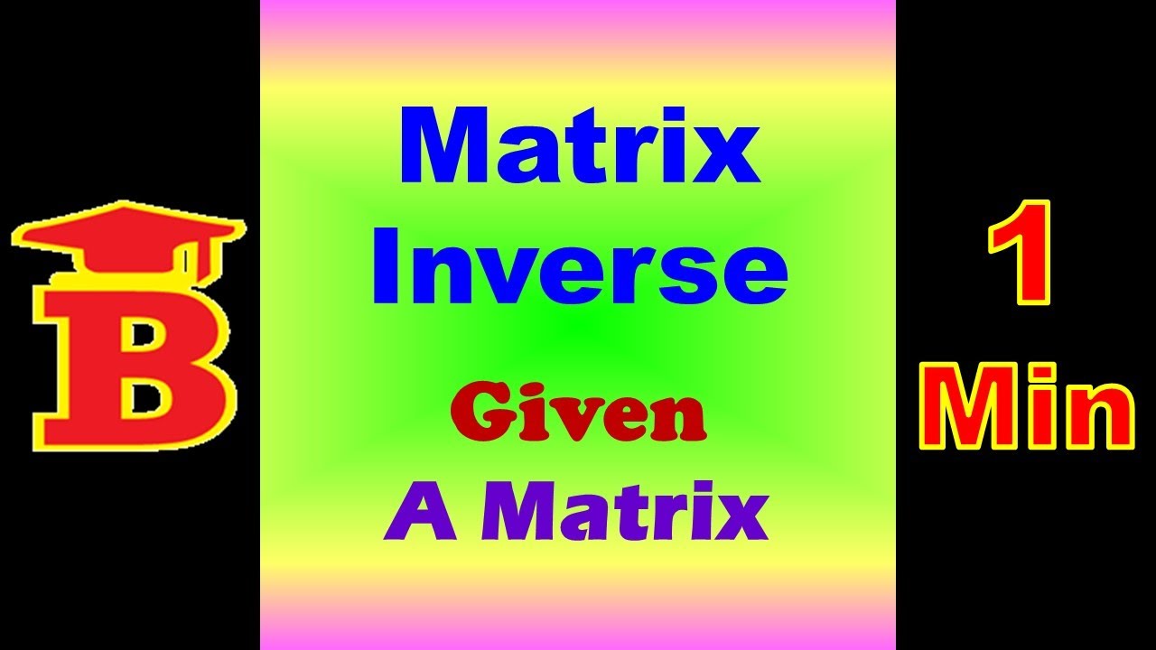 Matrix Inverse Explained in 1 Min ๐ข