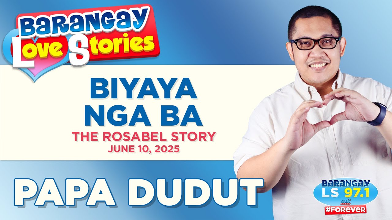Biyaya Nga Ba - Rosabel | Barangay Love Stories