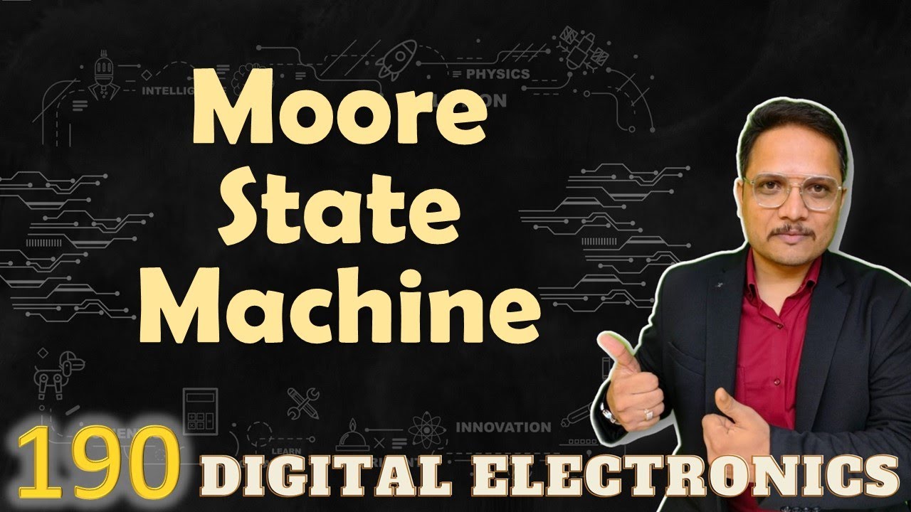 Moore State Machine: Basics & Circuit Overview