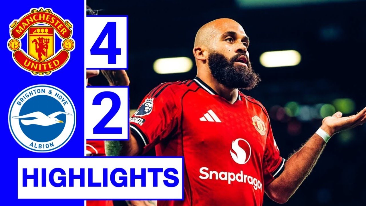 Manchester United vs Brighton 4-2: Exciting Highlights & Brian Mbeumo’s Double ⚽