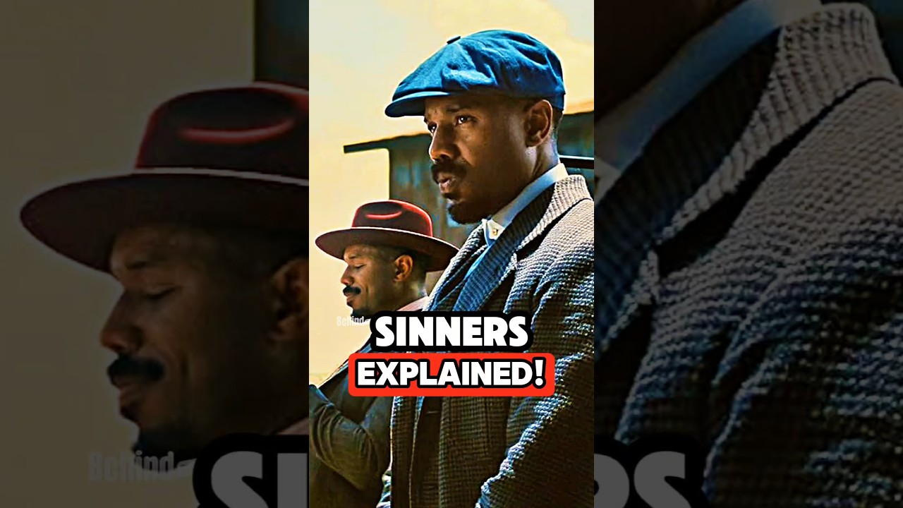 Sinners 2025 Explained Simply 🔥