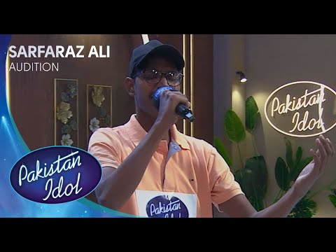 Pakistan Idol Episode 5 | Sarfaraz Ali | Tere Bheegay Badan | Karachi Auditions
