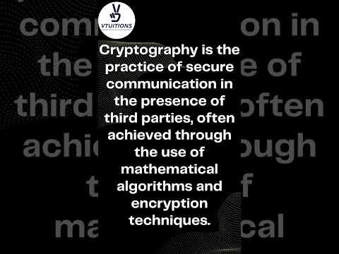 What is cryptography |Vtuitions #Cryptography #Encryption #Security #CyberSecurity #Technology