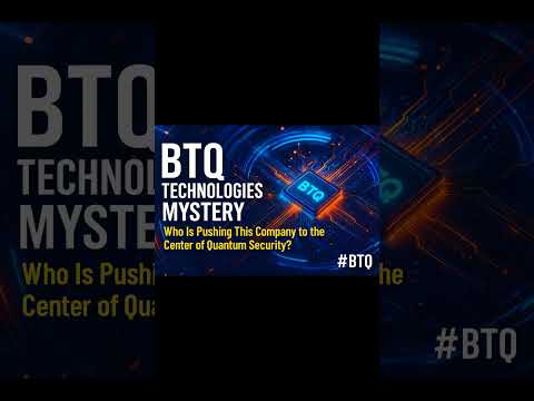 BTQ Technologies Mystery|Who Is Pushing This Company to the Center of Quantum Security? #BTQ