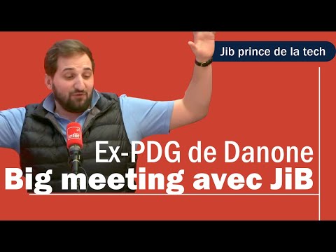 Jib Prince de la Tech et son mentor, l’ex-PDG de Danone - Benjamin Tranié