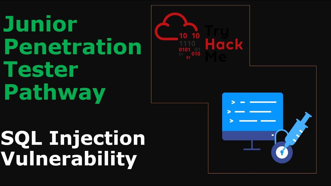 SQL Injection Vulnerability Explained | TryHackMe Junior Penetration Tester | OSCP