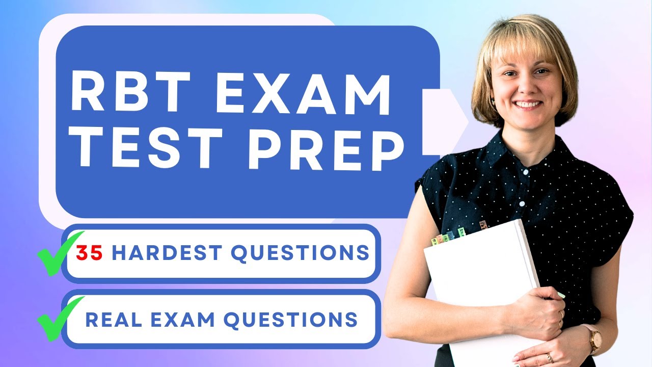 RBT Mock Exam 2025: 35 Tough Practice Questions 💪