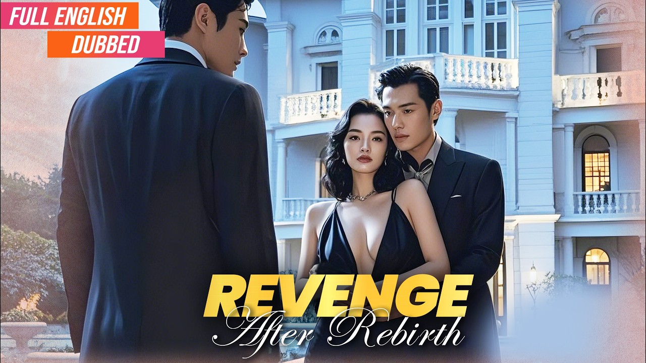 Rebirth of Revenge: Ling Shuang's Ultimate Payback | Full English Dub 🎬