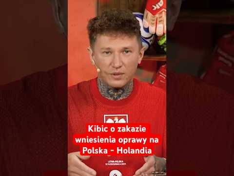 POLSKA - HOLANDIA | KIBIC O ZAKAZIE WNIESIENIA OPRAWY NA MECZ #shorts