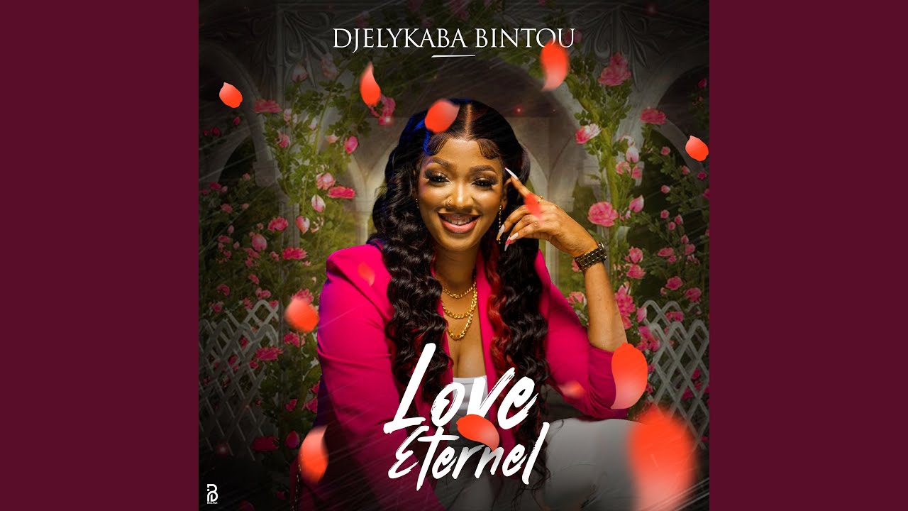 Djelykaba Bintou - Love Éternel 🎶 | Soulful Melodies You Can't Miss