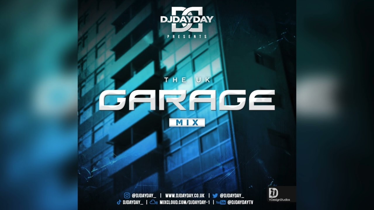 UK Garage Mix | Best of Oldschool Garage UKG by @DJDAYDAY_