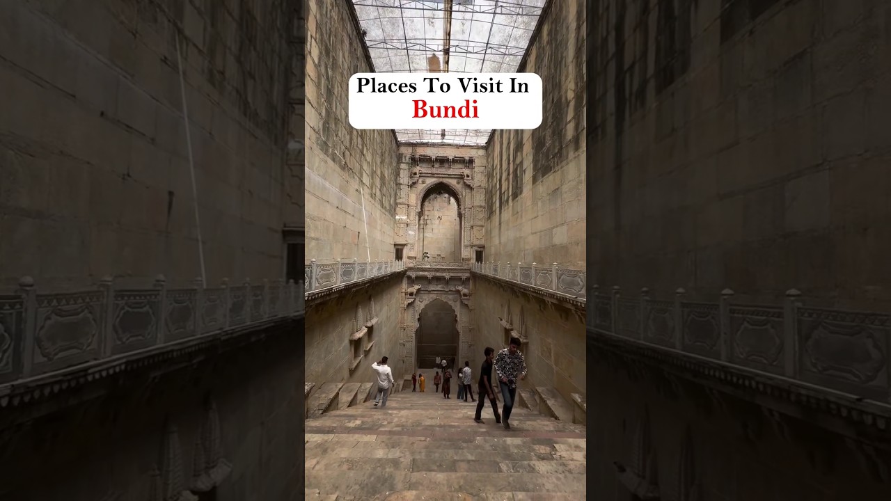 Places to Visit in Bundi โจ๐ฆ๐๏ธ