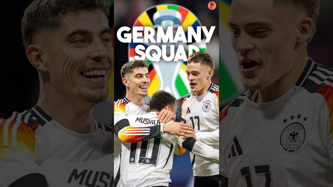 Germany Reveals Euro 2024 Squad 🇩🇪