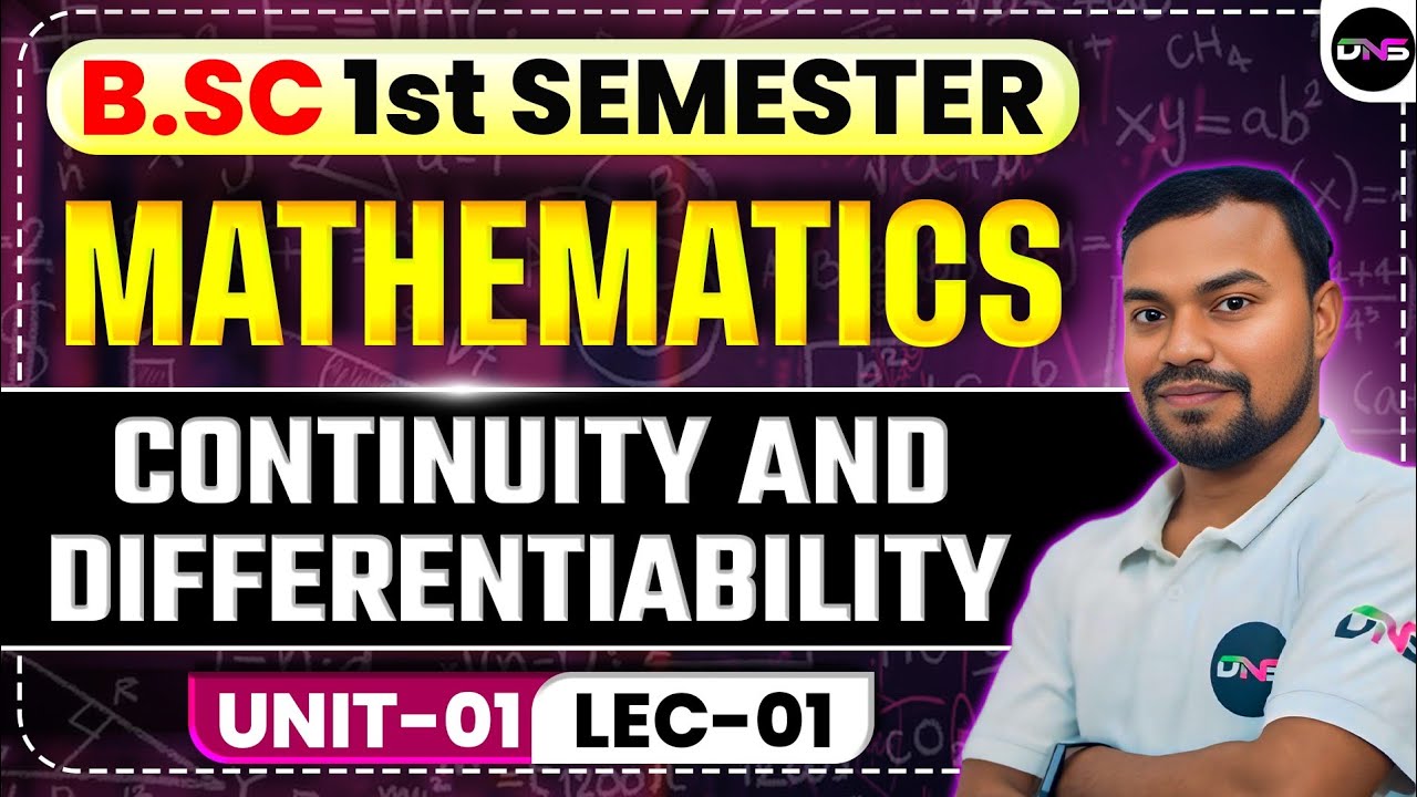 B.Sc 1st Semester Maths: Master Continuity & Differentiability | Unit 1