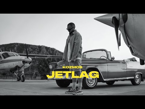KOZMOS - JETLAG ( OFFICIAL VIDEO )
