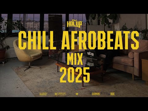 Chill Afrobeats Mix 2025 (2Hrs) | Best of Alte | Soulful Afrobeats 2025