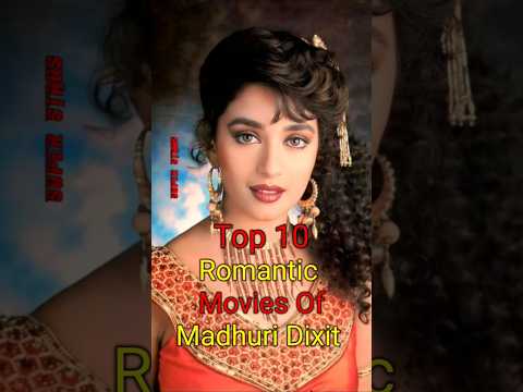 Top 10🥰❤️ Romantic Movies Of Madhuri Dixit Bollywood Hindi Cinema