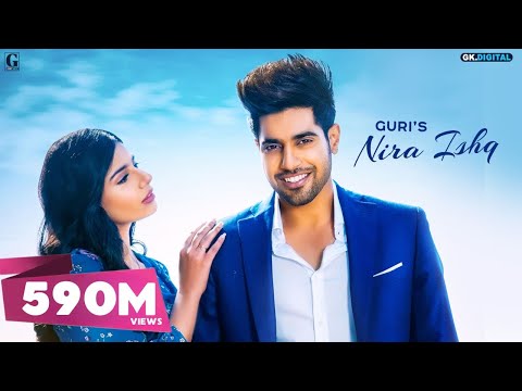 NIRA ISHQ : GURI (Official Song) Satti Dhillon | Romantic Song | GK Digital | Geet MP3