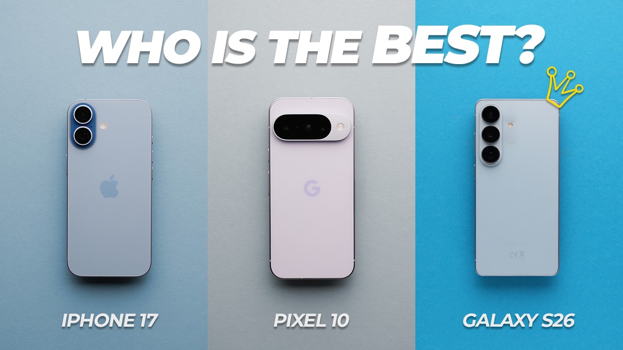 Galaxy S26 vs iPhone 17 vs Pixel 10: Best Flagship 2026