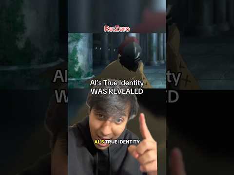 Al’s TRUE Identity was REVEALED… Re:Zero #rezero #isekai #anime #lotm #orv #tbate
