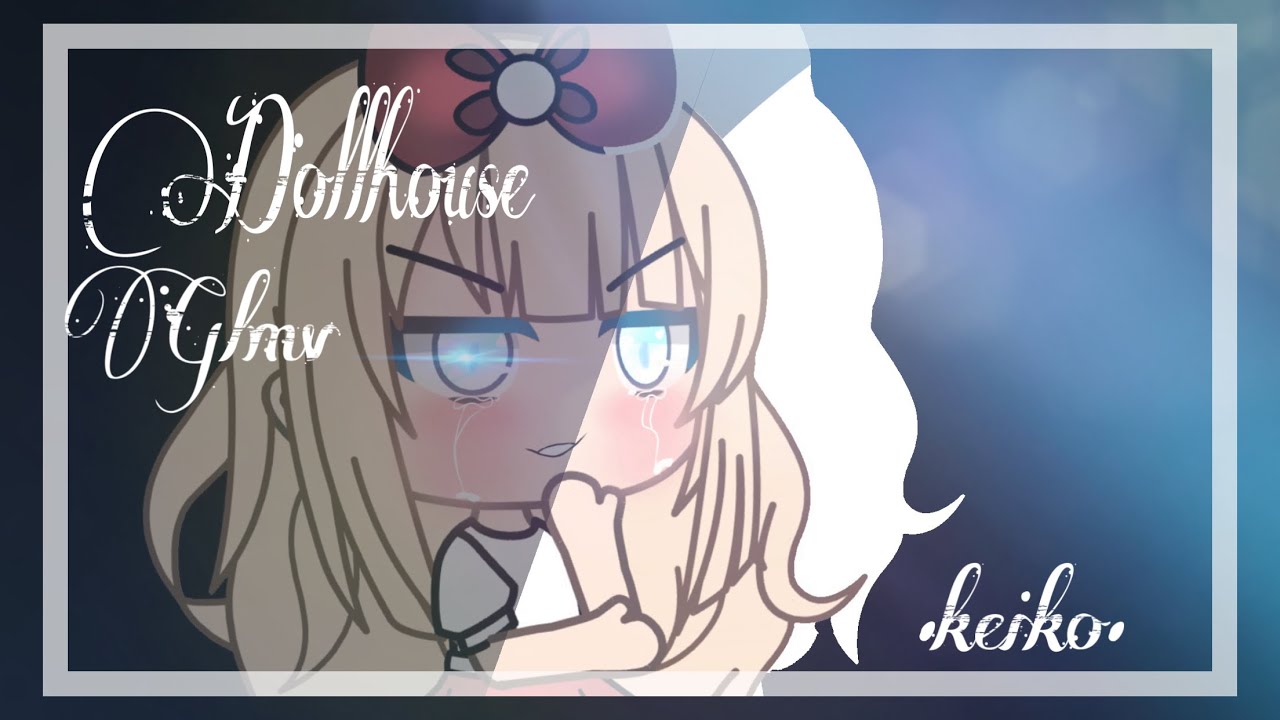 Dollhouse GLMV Inspired by Eliza & Love for Keiko 💖