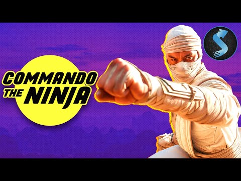 Commando The Ninja | Kung Fu | Full Movie | Deadly Ninja Combat