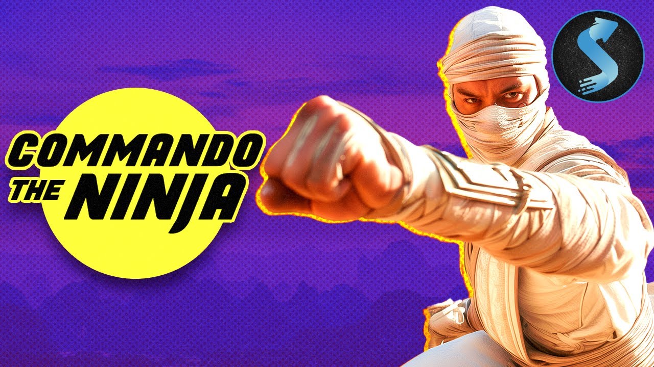 Commando The Ninja 🥷 | Action-Packed Kung Fu Thriller Full Movie