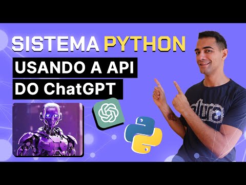 Como usar a API do ChatGPT com PYTHON na PRÁTICA!