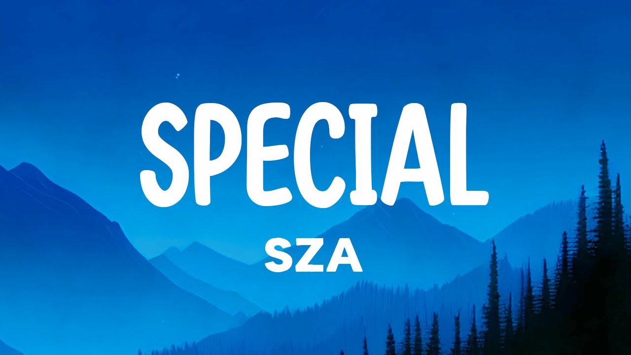 SZA - Special 🎶 Lyrics & Song Download | New Album SOS