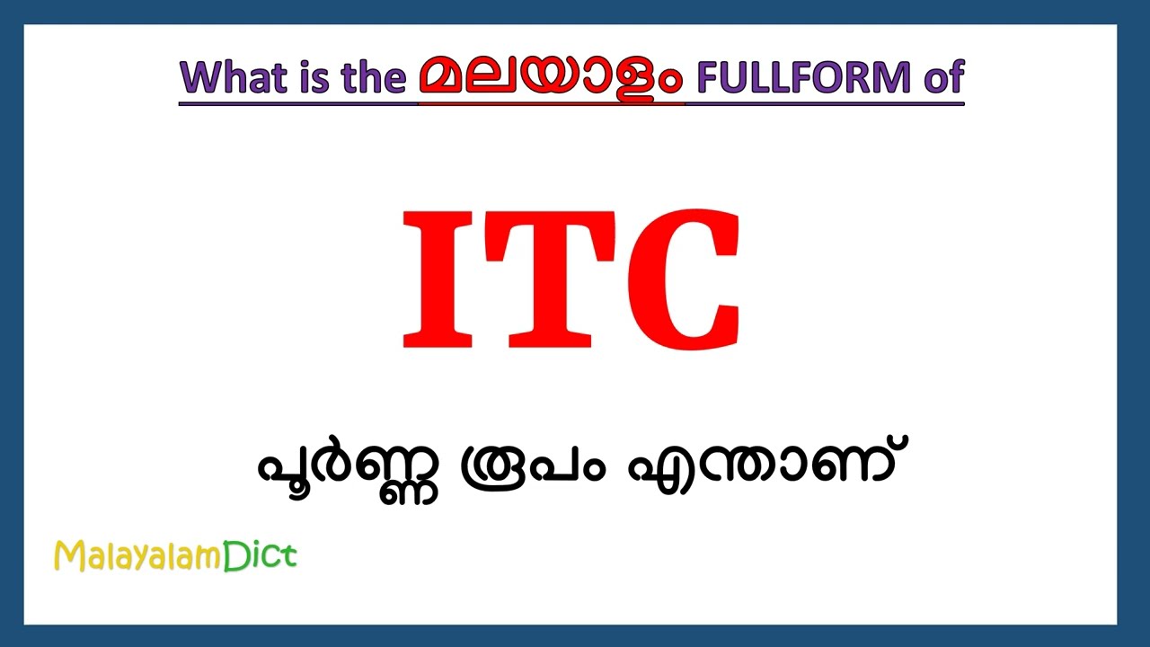 ITC Full Form in Malayalam | Quick Explanation