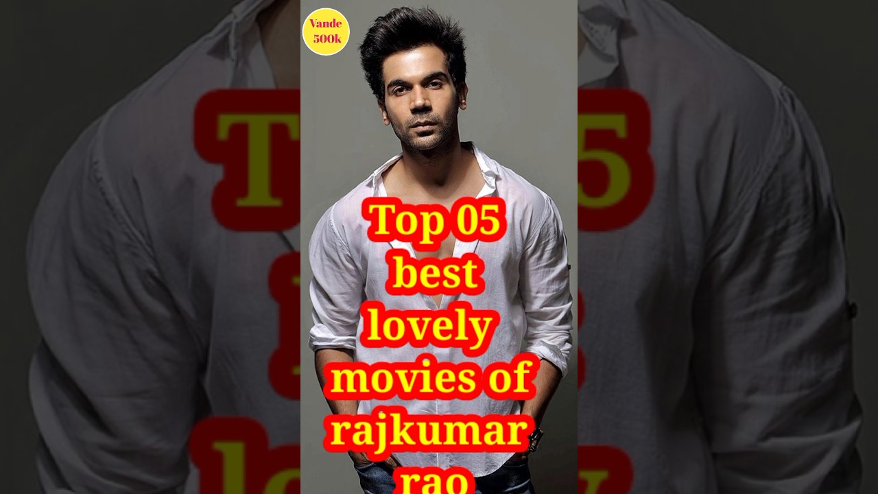 Top 5 Rajkumar Rao Movies 🎬