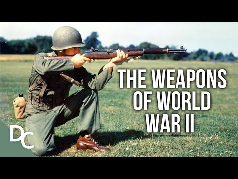 The Weapons of World War II | Guns: The Evolution of Firearms | Documentary Central