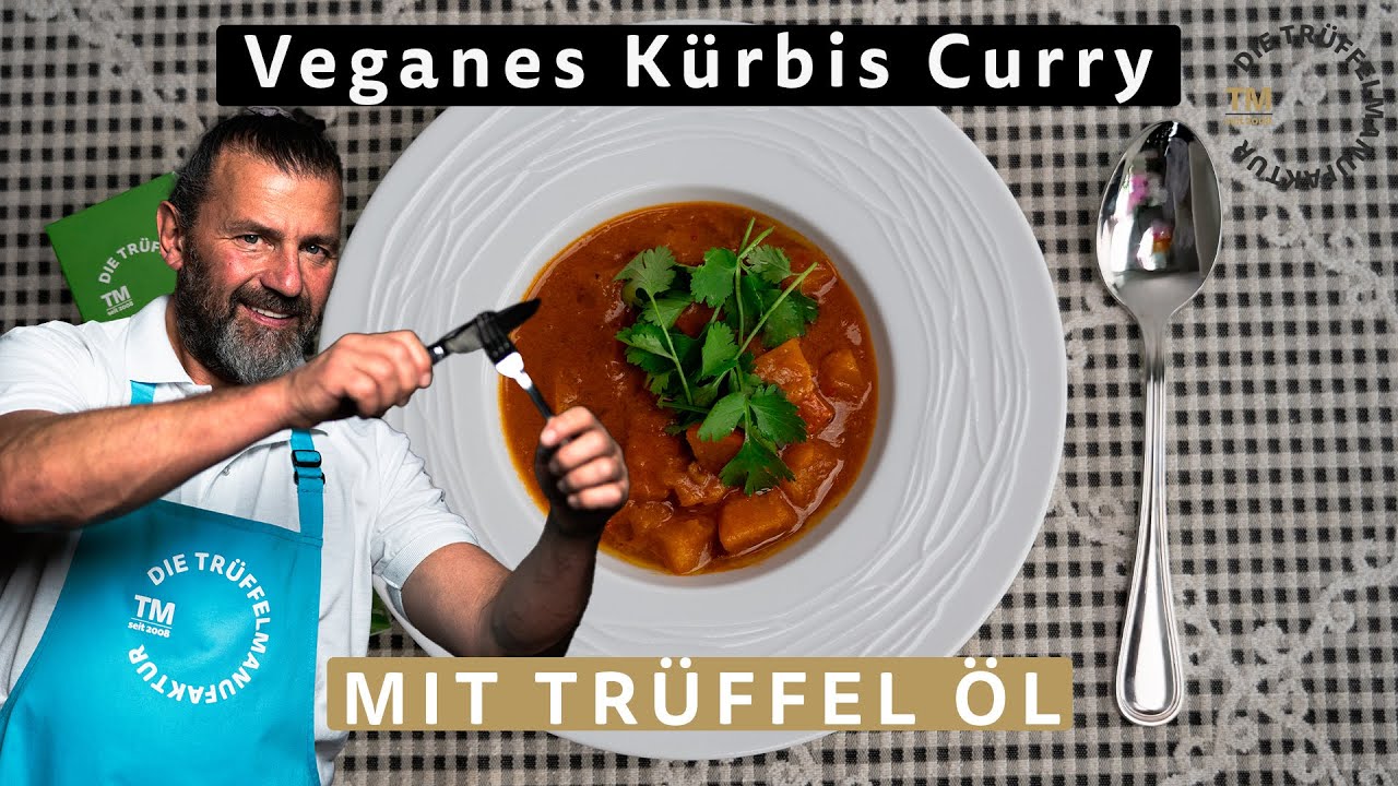 Veganes Kürbis Curry mit Trüffel – Schritt-für-Schritt Anleitung 🍛