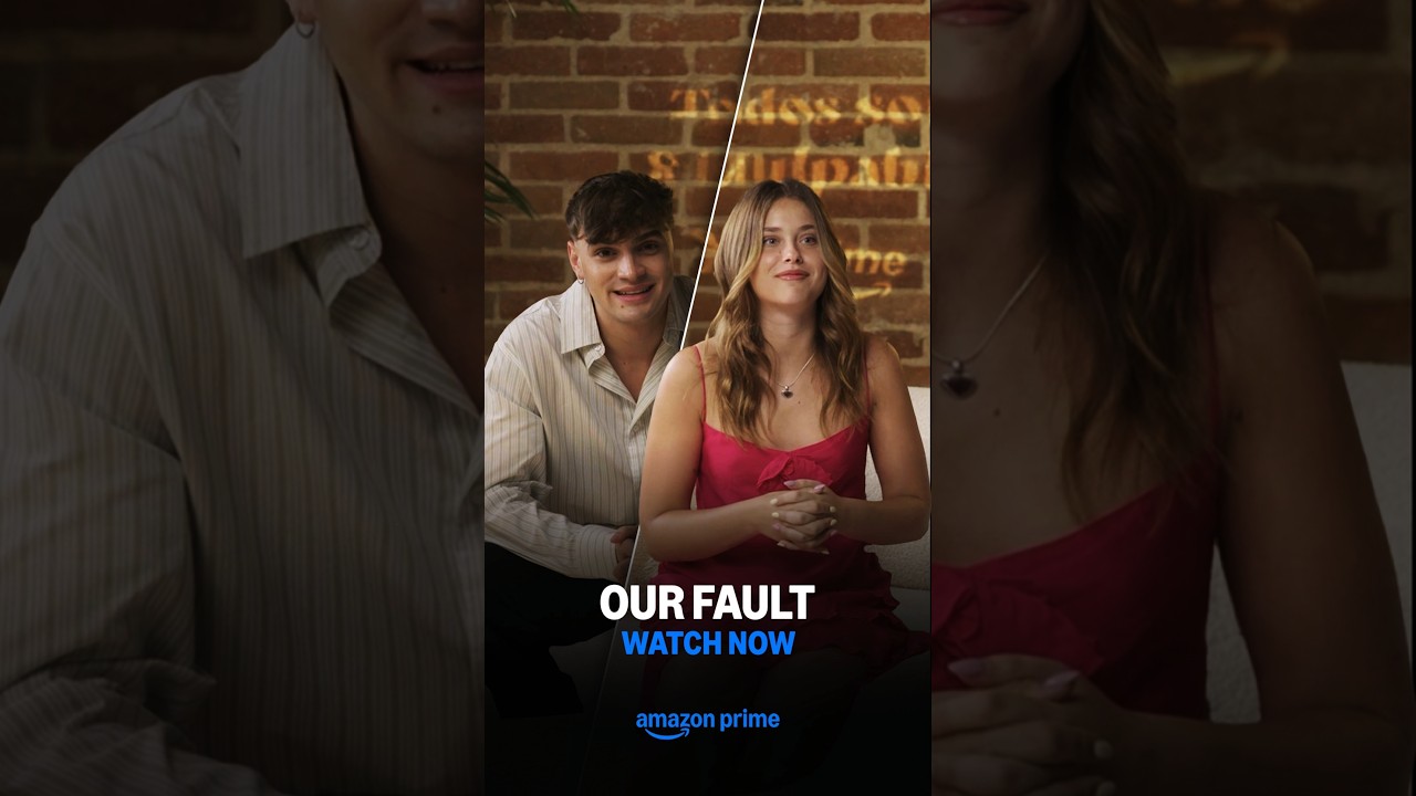 Our Fault: Final Chapter on Prime Video 🎬