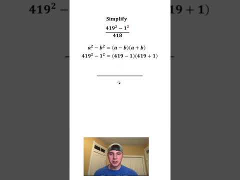 Simplifying Using Difference of Squares