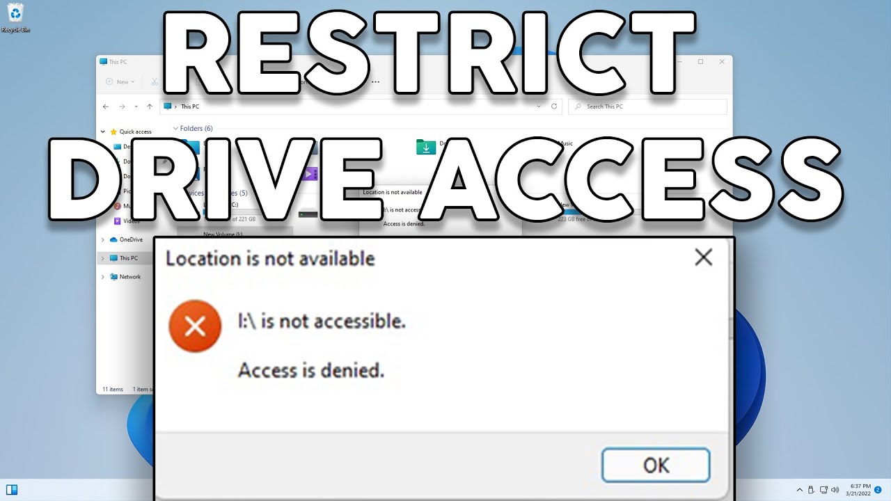 Guide to Restrict Drive and Folder Access for Users in Windows 11