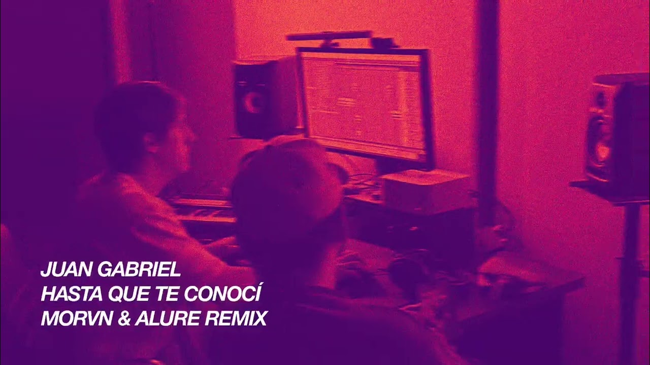 Hasta Que Te Conocí (MORVN & Alure Remix) 🎶
