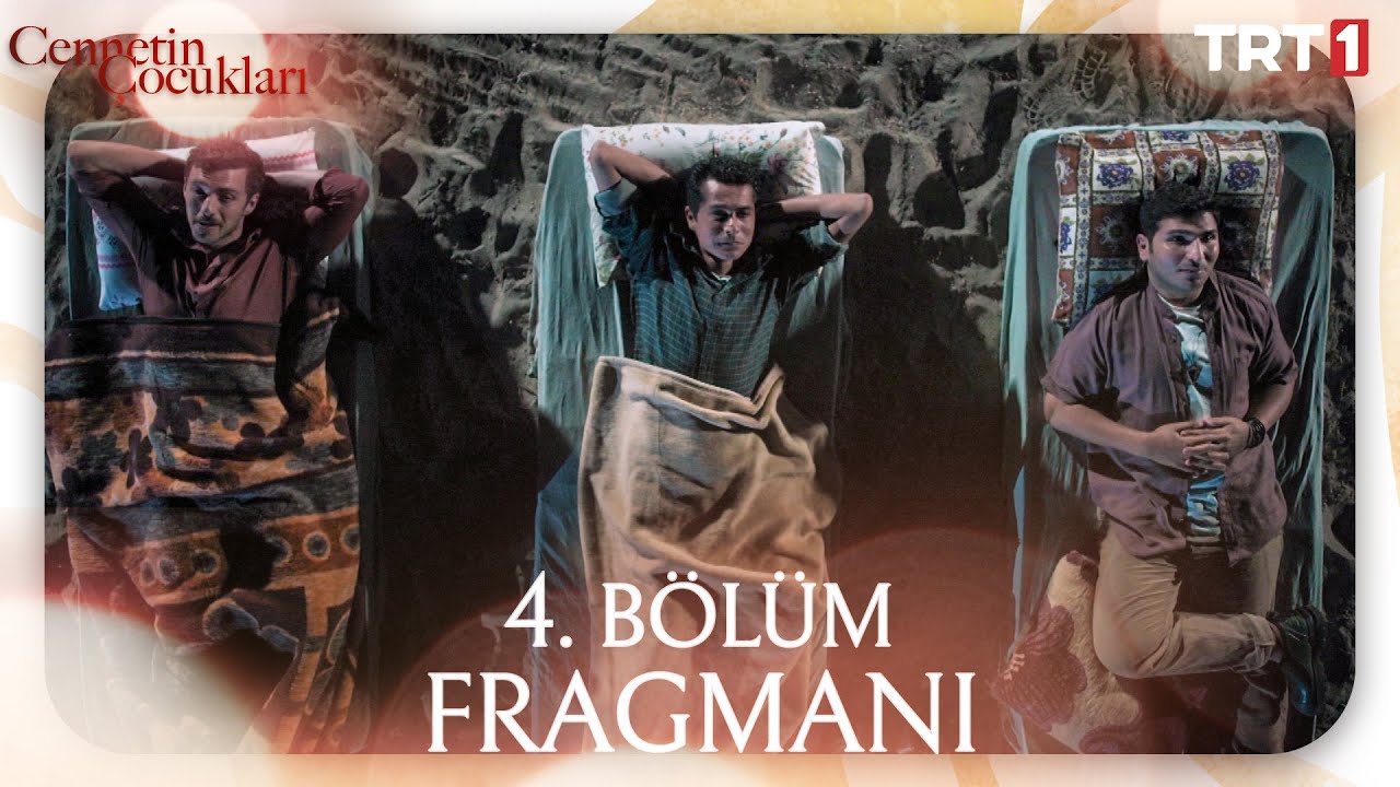 Cennetin Çocukları 4. Bölüm Fragmanı Yayında! 🎬 6 Ekim’de TRT 1’de Bu Heyecanı Kaçırmayın!