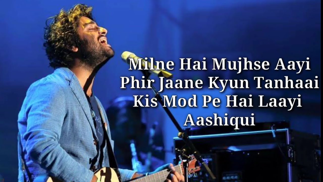 Milne Hai Mujhse Aayi Lyrics | Aashiqui 2 🎶